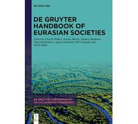 De Gruyter Handbook of Eurasian Societies