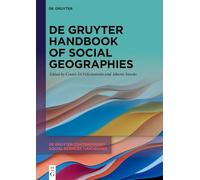 De Gruyter Handbook of Social Geographies