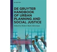 De Gruyter Handbook of Urban Planning and Social Justice