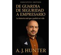 DE GUARDIA DE SEGURIDAD A EMPRESARIO: Contra Todo Pronóstico