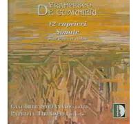 De Guarnieri, F. - 12 Capricci/Sonata For Piano