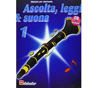 De Haske Ascolta Leggi e Suona 1 Clarinetto Metodo per Clarinetto
