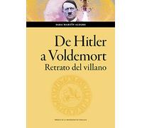 De Hitler a Voldemort.: Retrato del villano: 185