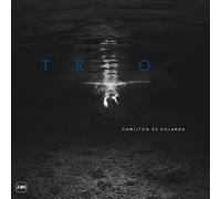 DE HOLANDA, HAMILTON - TRIO