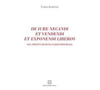 De iure necandi et vendendi et exponendi liberos. Nel diritto romano tardoimperiale