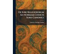 De Iure Religiosorum Ad Normam Codicis Iuris Canonici