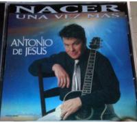 De Jesus, Antonio - Nacer Una Vez Mas