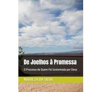 De Joelhos à Promessa: O Processo de Quem Foi Sustentada por Deus