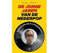 De jonge jaren van de Nederpop: De beginjaren van de platenindustrie