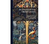 De Juvenalis Vita Observationes