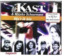 DE KAST & MAAIKE SCHUURMA - WA'T IK BIN -2TR-