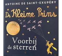 De Kleine Prins voorbij de sterren
