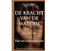 DE KRACHT VAN DE MATERIE: Van pijn naar vorm, De materie als kracht