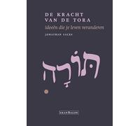 De kracht van de Tora: ideeën die je leven veranderen