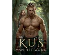 De Kus van het Woud