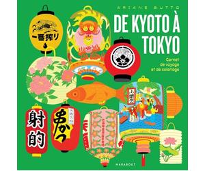 De Kyoto à Tokyo: Carnet de voyage et de coloriage: 31612