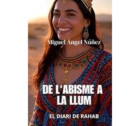 De l’abisme a la llum: El diari de Rahab