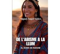 De l’abisme a la llum: El diari de Rahab