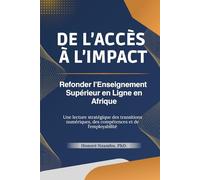 De l’Accès à l’Impact: Refonder l’Enseignement Supérieur en Ligne en Afrique