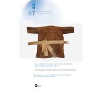 De l’orient ancien à la gaule romaine, sans jamais perdre le fil.: Recherches étoffées offertes à catherine Breniquet