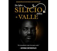 DE LA ALDEA IGBO A SILICIO VALLE: EL VIAJE EXTRAORDINARIO DE UN GENIO OCULTO