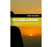 De la Caída al Renacer: Una historia de perseverancia y esperanza más allá de la deportación