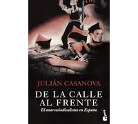 De la calle al frente: El anarcosindicalismo en España: 1