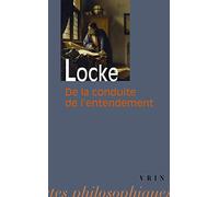 De La Conduite De L'entendement