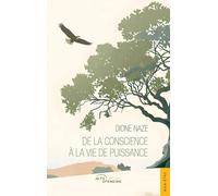 De la conscience à la vie de puissance