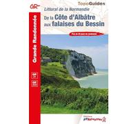 De la côte d'Albâtre aux falaises du Bessin: Littoral de la Normandie: 0204
