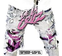 De la Cruz - Street Level