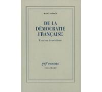 De la démocratie française: Essai sur le socialisme