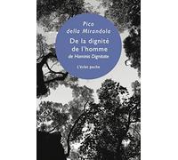 De la dignité de l'homme