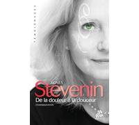De la douleur à la douceur: Transmutation
