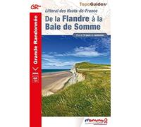 De la Flandre la Baie de Somme - GR120 (Tascabile) Grande Randonnée