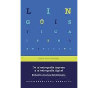 De la lexicografía impresa a la lexicografía digital : evolución estructural del diccionario: 104