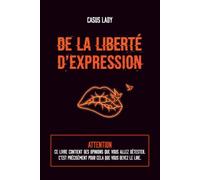 De la liberté d'expression