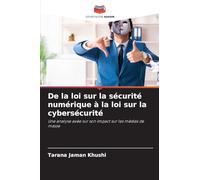 De la loi sur la sécurité numérique à la loi sur la cybersécurité: Une analyse axée sur son impact sur les médias de masse