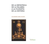 De la metafísica de la palabra a la filosofía de la historia