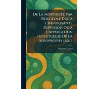 de la mortalite par rougeole due a l'insuflisante diffusion ou a l'application defeetueuse de la seroprophylaxie