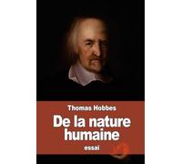 De la nature humaine