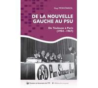 De la Nouvelle Gauche au PSU: De Toulouse à Paris (1954-1967)
