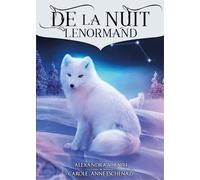 De la nuit lenormand oracle. Con Libro - Eschenazi Carole-Anne