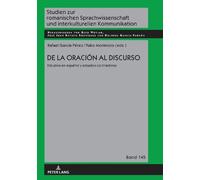 de la Oración Al Discurso: Estudios En Español Y Estudios Con (Copertina rigida)