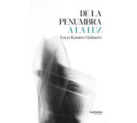 De la penumbra a la luz. 2ª Edición: 01