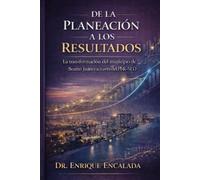 De la Planeación a los Resultados: Modelo de transformación municipal basado en el PbR-SED