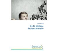 De la posture Professionnelle
