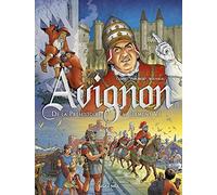 De la préhistoire à Clément VI: De 2100 av. J.-C. à 1353 ap. J.-C.