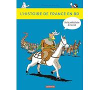 De la préhistoire à l'an mil: De LA Prehistoire a L'an MIL