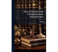 De La Preuve Par Comparaison D'Ã(c)critures